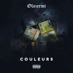 Couleurs - Single by Olazermi album reviews, ratings, credits