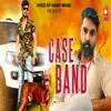 Case Band (feat. Saurabh Tanwar) - Single album lyrics, reviews, download