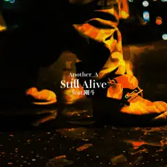 Still Alive (feat. Taketo) Song Lyrics