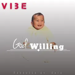 God Willing Song Lyrics