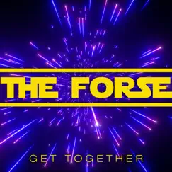 Get Together - Single by THE FORSE album reviews, ratings, credits