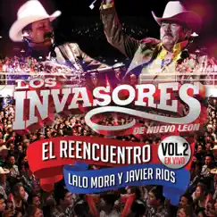 El Reencuentro En Vivo, Vol. 2 by Los Invasores de Nuevo León album reviews, ratings, credits