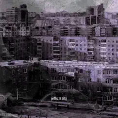 Gotham City - Single by D-San album reviews, ratings, credits