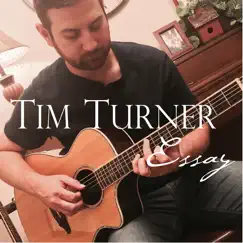 Essay - Single by Tim Turner album reviews, ratings, credits