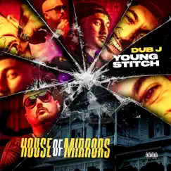 House of Mirrors by Dub J & Young Stitch album reviews, ratings, credits