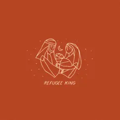 Refugee King (feat. Hannah Glavor) Song Lyrics