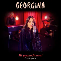 Mi propio funeral (Temas aparte) - Single by Georgina album reviews, ratings, credits