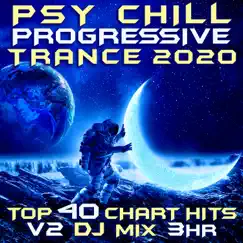 Psy Chill Progressive Trance 2020, Vol. 2 (Goa Doc 3Hr DJ Mix) by Goa Doc album reviews, ratings, credits