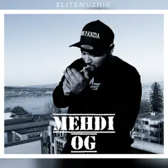 OG - Single by Mehdi album reviews, ratings, credits