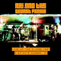 Live at the 5 Acre Fest by Roi and the Secret People album reviews, ratings, credits