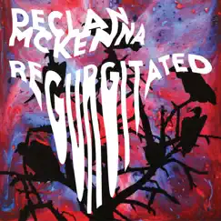 Regurgitated by Declan McKenna album reviews, ratings, credits