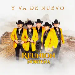 Y Va de Nuevo - EP by La Reunión Norteña album reviews, ratings, credits