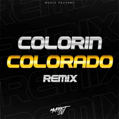 Colorín Colorado (Remix) - Single by DJ Roma, Muppet DJ & Dj Gaby album reviews, ratings, credits