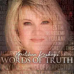 Words of Truth by Gretchen Keskeys album reviews, ratings, credits