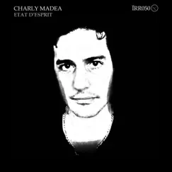 État d'esprit - EP by Charly Madea album reviews, ratings, credits