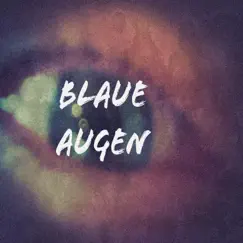 Blaue Augen by Pflaster album reviews, ratings, credits