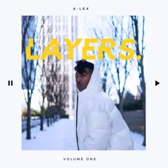 Layers, Vol. 1 by A-Lex album reviews, ratings, credits