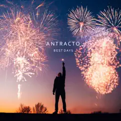 Best Days by Antracto album reviews, ratings, credits