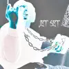 J3t S3t - Single album lyrics, reviews, download