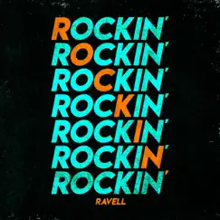 Rockin' - Single by Ravell album reviews, ratings, credits