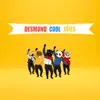 Desmond Cool Jams album lyrics, reviews, download