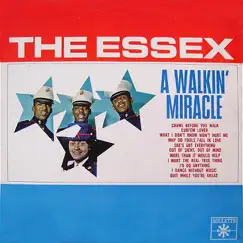 A Walkin' Miracle by The Essex album reviews, ratings, credits