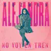 No Voy en Tren - Single album lyrics, reviews, download