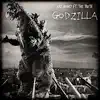 Godzilla (feat. The Truth) - Single album lyrics, reviews, download