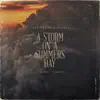 A Storm On a Summers Day - Acoustic - Single album lyrics, reviews, download