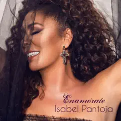 Enamórate - Single by Isabel Pantoja album reviews, ratings, credits