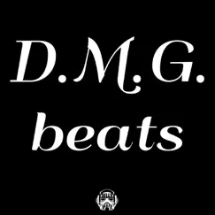 D.M.G. Beats by DMG album reviews, ratings, credits