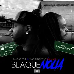 BlaqueNolia by Macadesie & Mac Montese album reviews, ratings, credits