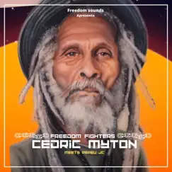 Freedom Fighters - EP by Freedom Sounds, Cedric Myton & PEPEU_JC album reviews, ratings, credits