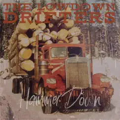 Hammer Down - Single by The Lowdown Drifters album reviews, ratings, credits