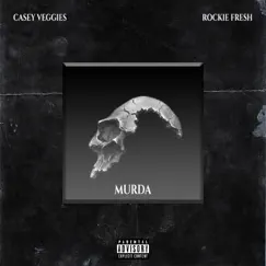 Murda - Single by Casey Veggies & Rockie Fresh album reviews, ratings, credits