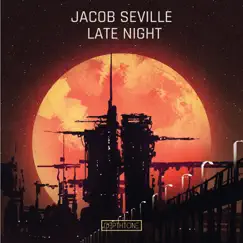 Late Night - EP by Jacob Seville album reviews, ratings, credits