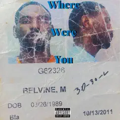 Where Were You - Single by Quail Glock album reviews, ratings, credits