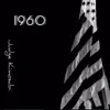 1960 - Single album lyrics, reviews, download
