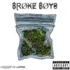 Broke Boys (feat. 6ixpak) - Single album lyrics, reviews, download