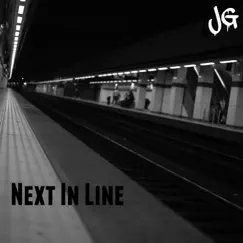 Next In Line - Single by JG album reviews, ratings, credits