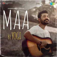 Maa - Single by Yogi album reviews, ratings, credits