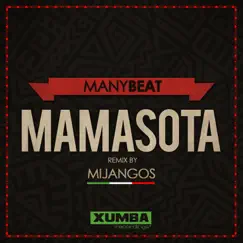 Mamasota (Mijangos Afrikaanse Mix) Song Lyrics