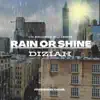 Rain or Shine - Single album lyrics, reviews, download