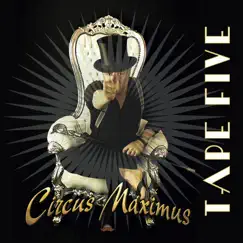 Circus Maximus by Tape Five album reviews, ratings, credits