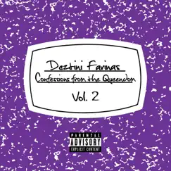 Confessions from the Queendom, Vol. 2 - EP by Deztini Farinas album reviews, ratings, credits