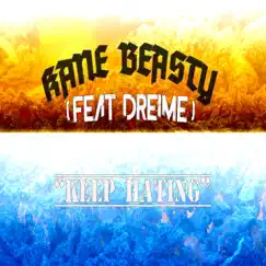 Keep Hating (feat. Dreime) - Single by Kane Beasty album reviews, ratings, credits
