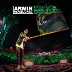 Live at Ultra Music Festival Miami 2019 (DJ Mix) [Highlights] by Armin van Buuren album reviews, ratings, credits