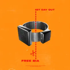 FREE BIA (1ST DAY OUT) - Single by BIA album reviews, ratings, credits