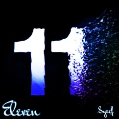 Eleven - Single by Syeef album reviews, ratings, credits