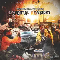 Parental Advisory by Marked Up Guch & Roo$upreme album reviews, ratings, credits